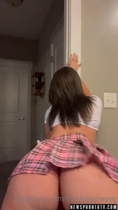 Ashleyyyreyyy naked show big ass – Onlyfans